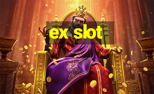 ex slot