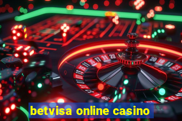 betvisa online casino