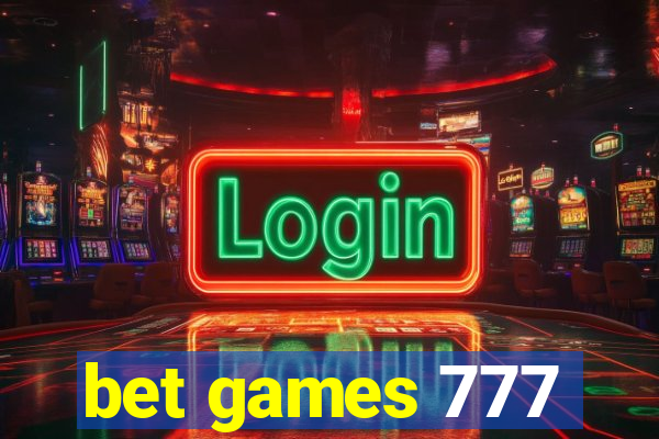 bet games 777