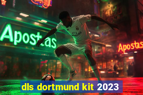 dls dortmund kit 2023