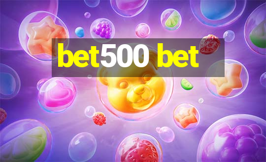 bet500 bet