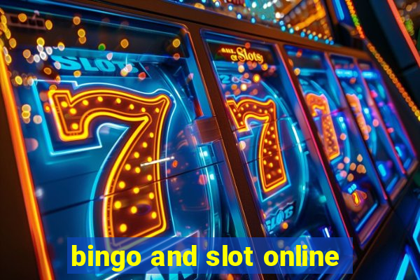 bingo and slot online