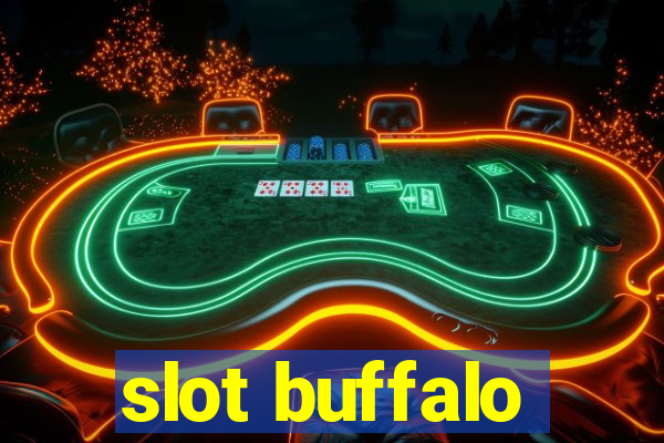 slot buffalo