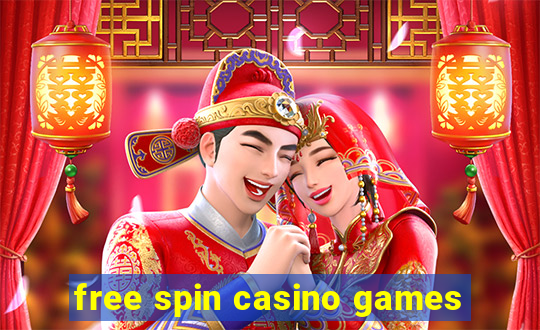 free spin casino games