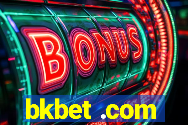 bkbet .com