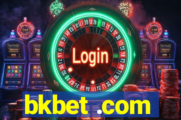 bkbet .com