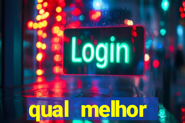 qual melhor plataforma para jogar fortune tiger