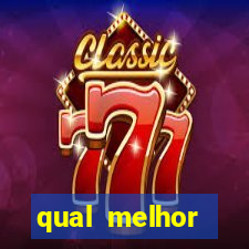 qual melhor plataforma para jogar fortune tiger