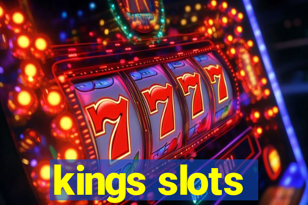 kings slots