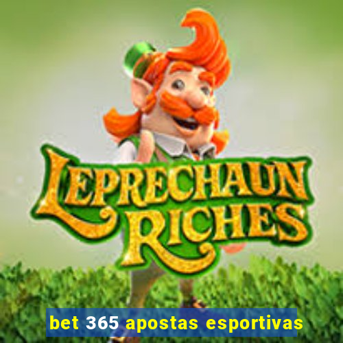 bet 365 apostas esportivas