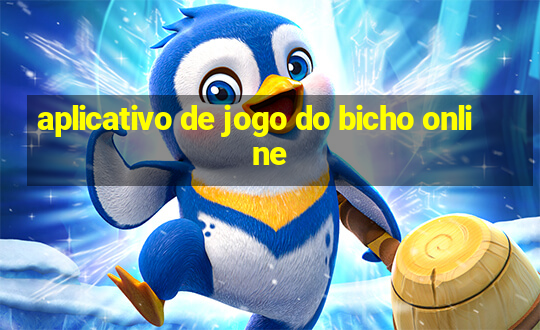 aplicativo de jogo do bicho online