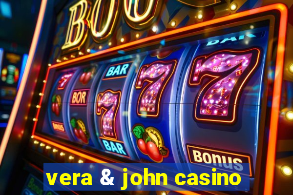 vera & john casino