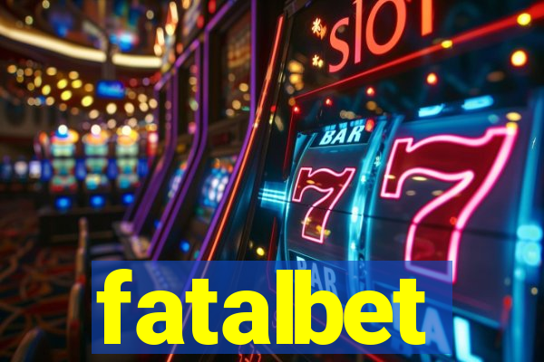 fatalbet