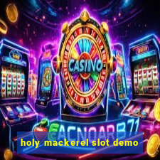 holy mackerel slot demo