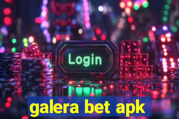 galera bet apk