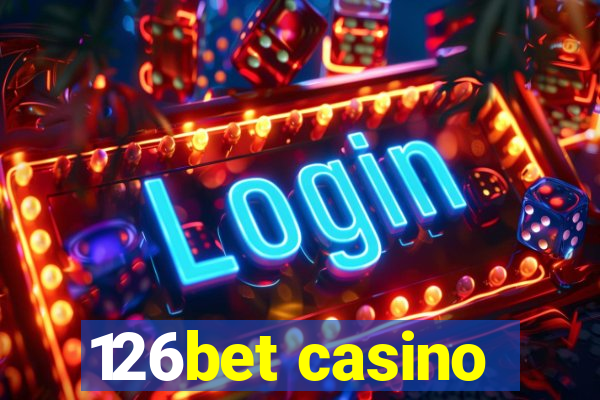 126bet casino