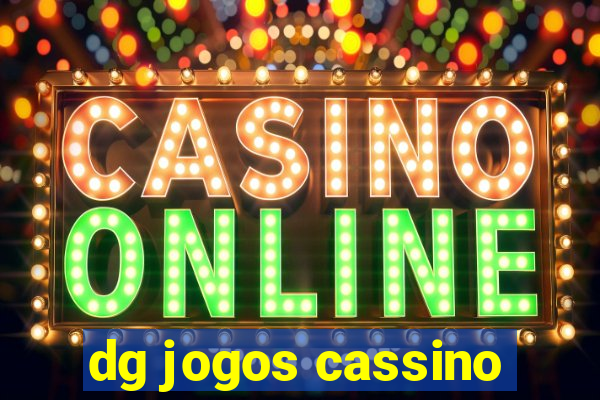 dg jogos cassino