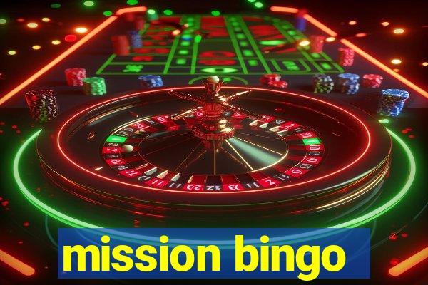 mission bingo