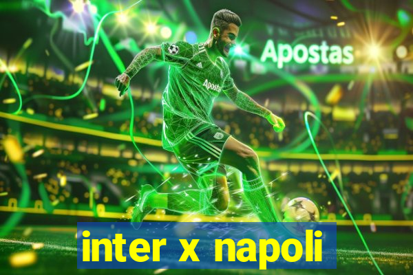 inter x napoli