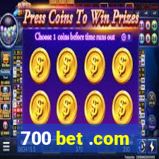 700 bet .com