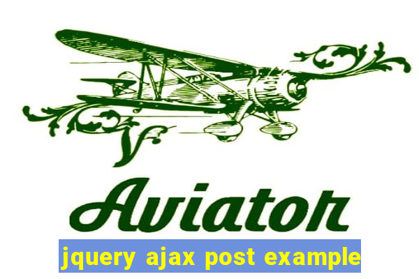 jquery ajax post example