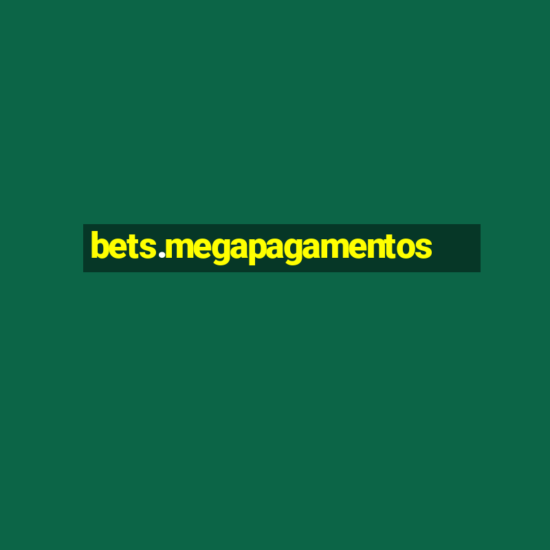 bets.megapagamentos