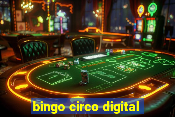 bingo circo digital