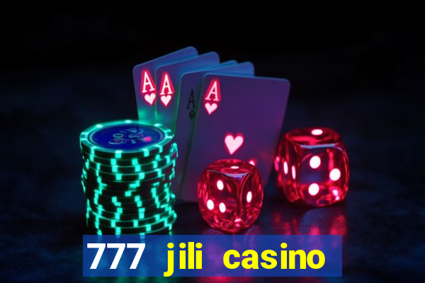 777 jili casino online games