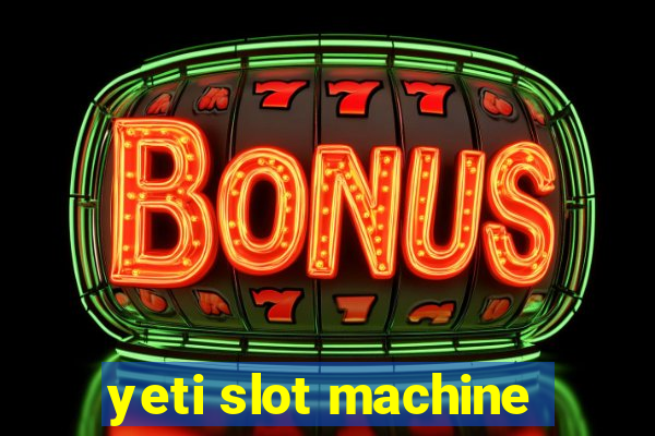 yeti slot machine