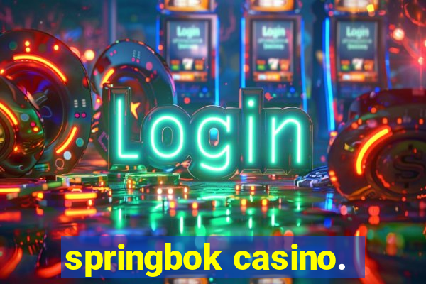 springbok casino.