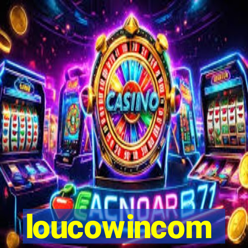 loucowincom