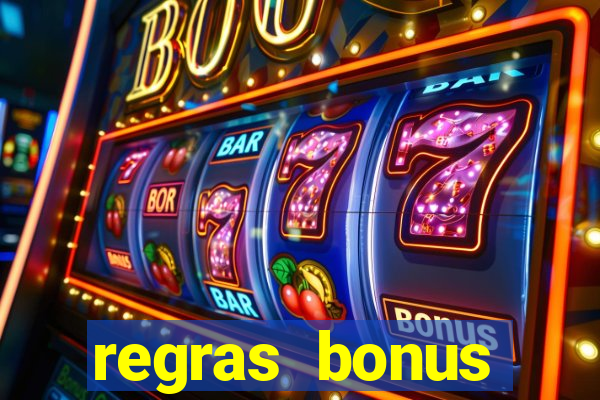 regras bonus estrela bet