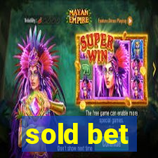 sold bet