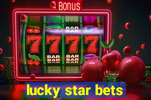 lucky star bets