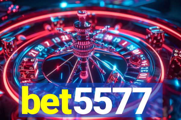 bet5577