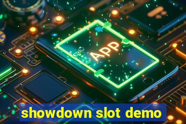 showdown slot demo