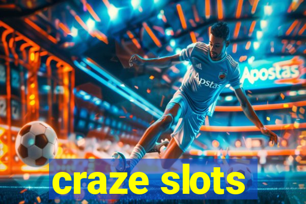 craze slots