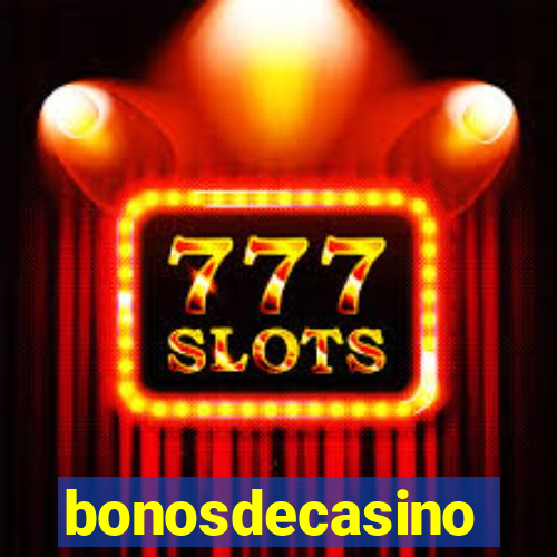 bonosdecasino