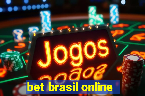 bet brasil online