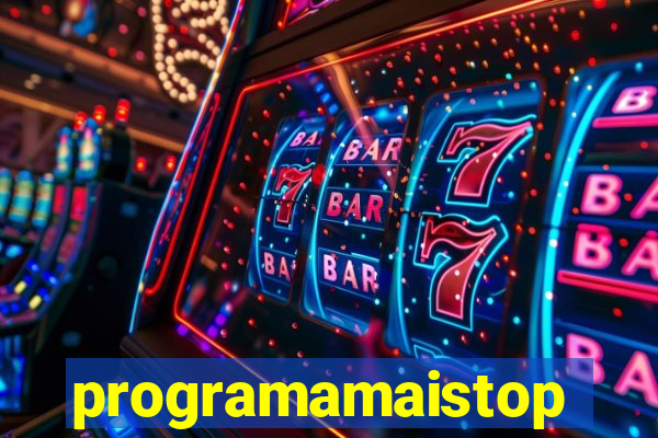 programamaistop