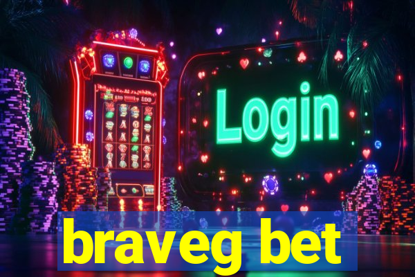 braveg bet