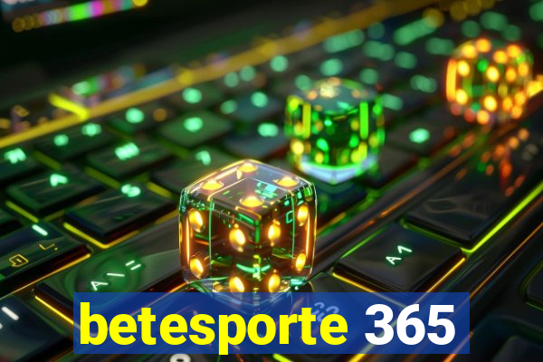 betesporte 365