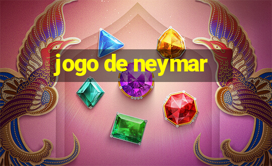 jogo de neymar