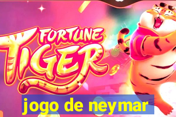 jogo de neymar