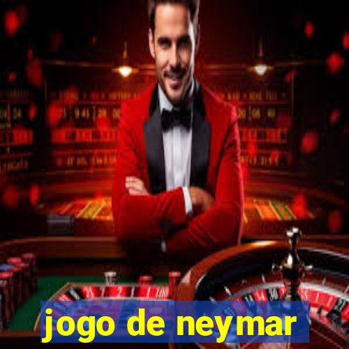 jogo de neymar