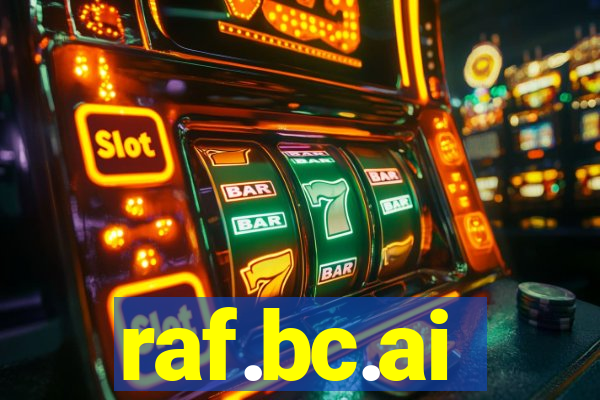 raf.bc.ai