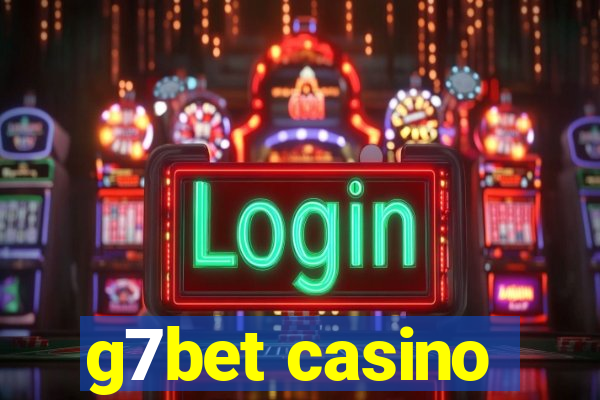 g7bet casino