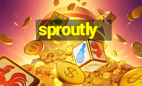 sproutly