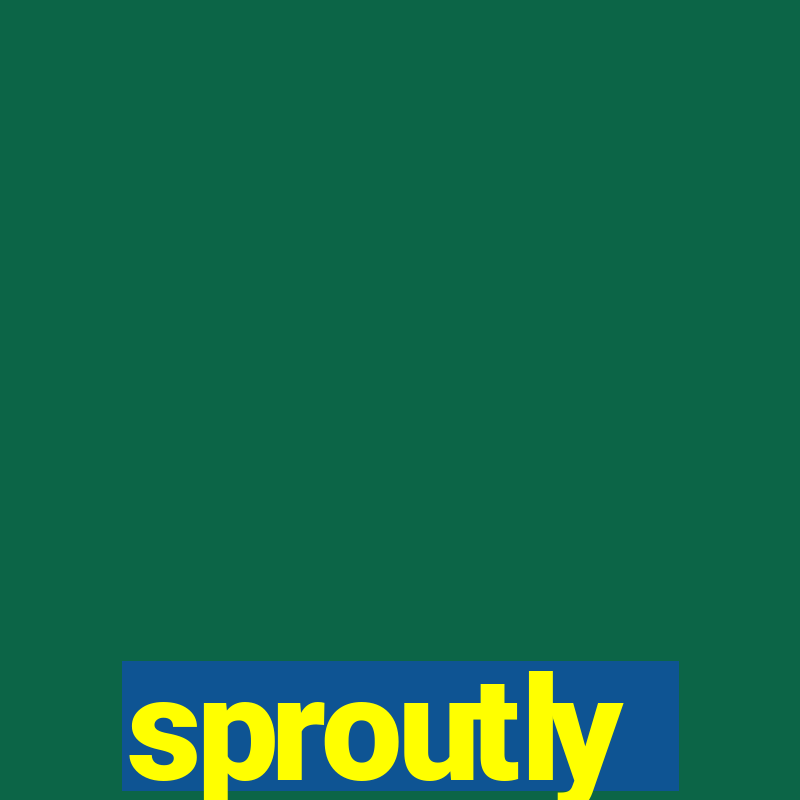 sproutly