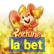 la bet